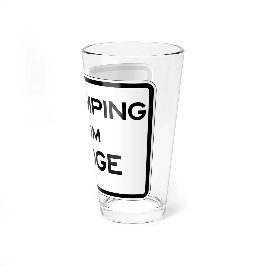 MUTCD-CA R23 Jumping (California) (Road Sign) Pint Glass 16oz - Go Mug Yourself
