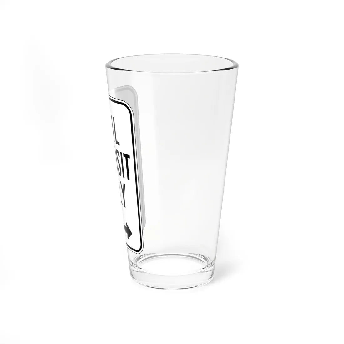 MUTCD-CA R24D (California) (Road Sign) Pint Glass 16oz - Go Mug Yourself
