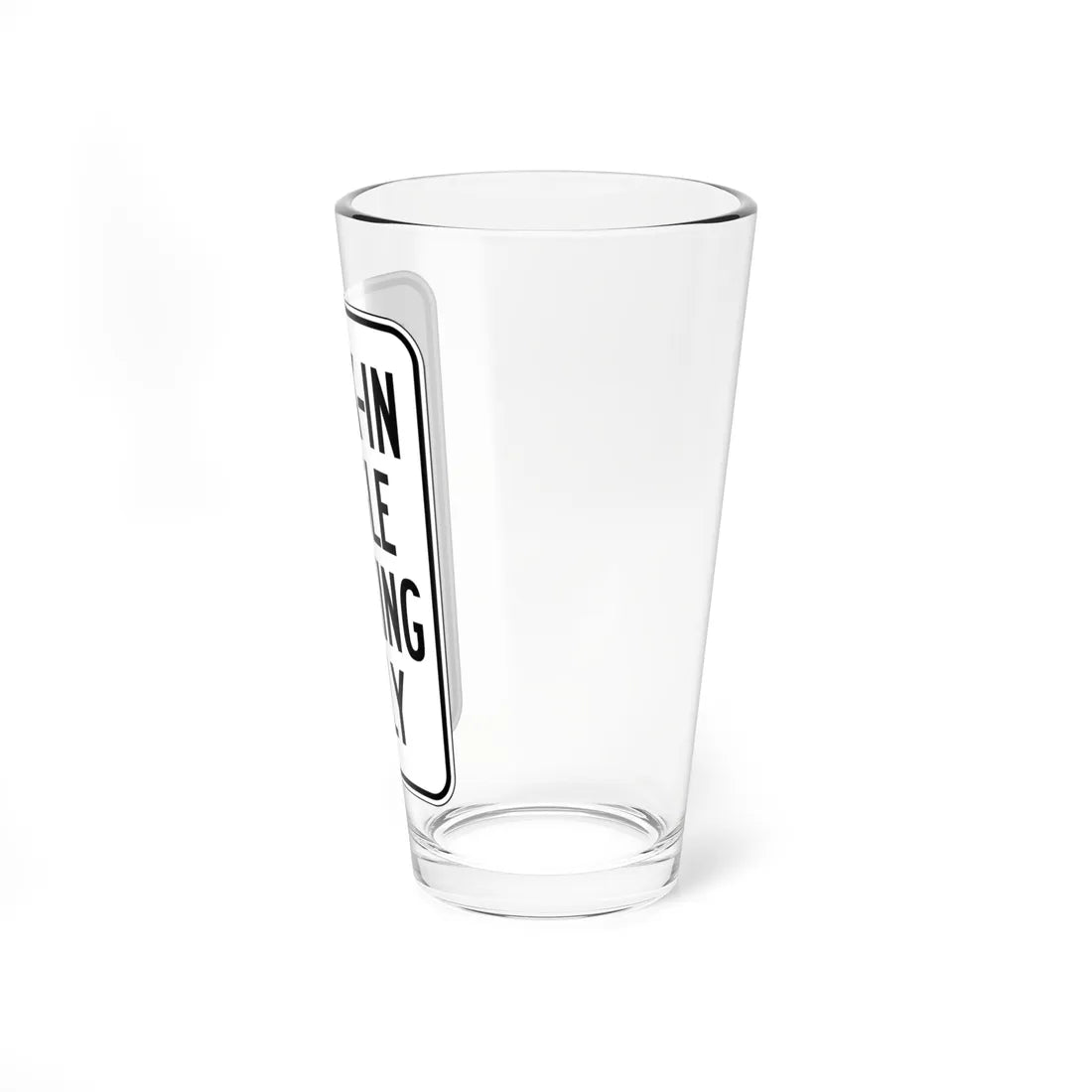 MUTCD-CA R24F (California) (Road Sign) Pint Glass 16oz - Go Mug Yourself