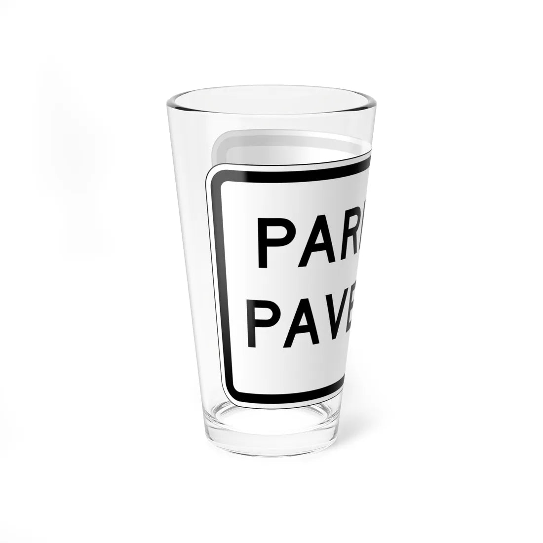 MUTCD-CA R25-1 (California) (Road Sign) Pint Glass 16oz - Go Mug Yourself