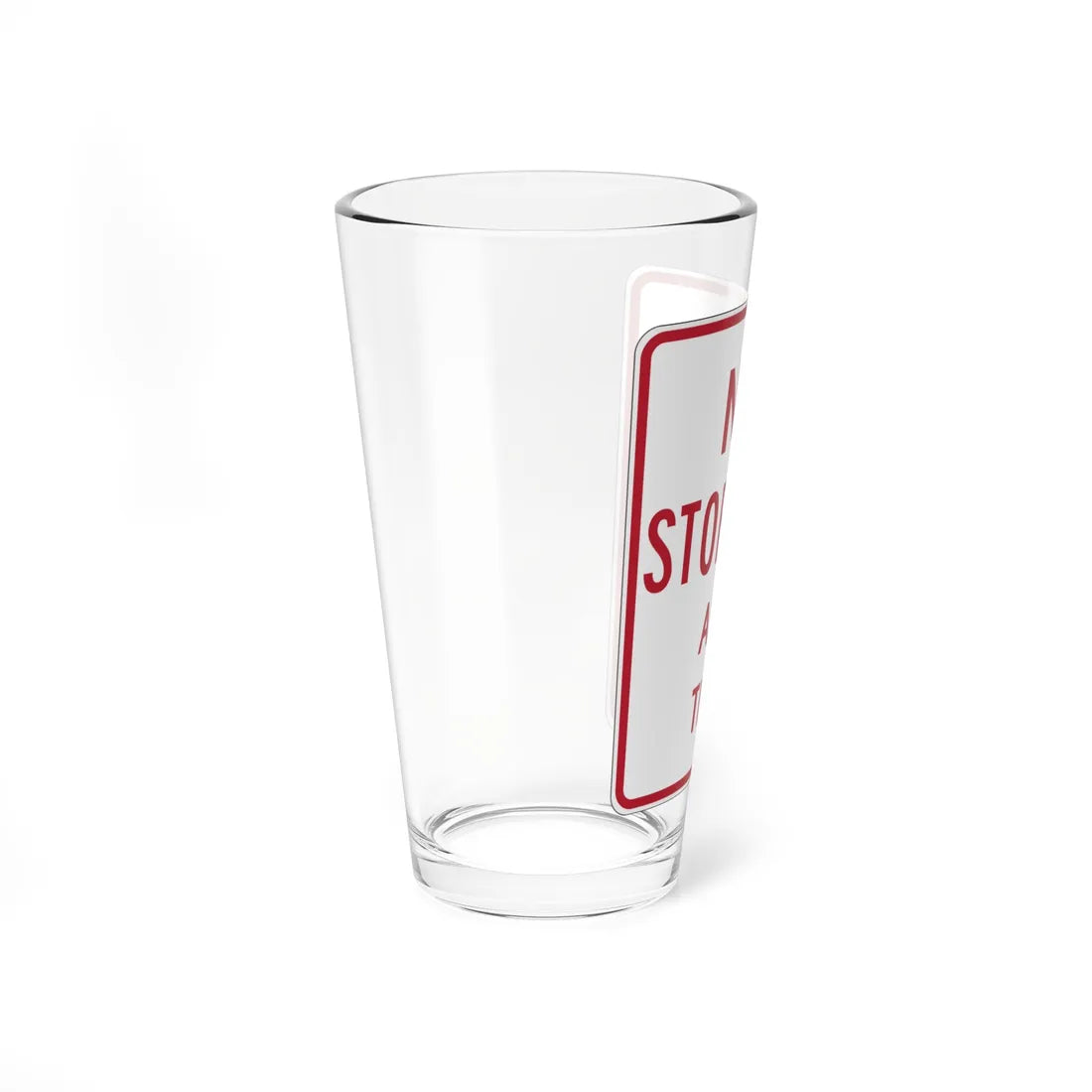 MUTCD-CA R26A-1S (California) (Road Sign) Pint Glass 16oz - Go Mug Yourself