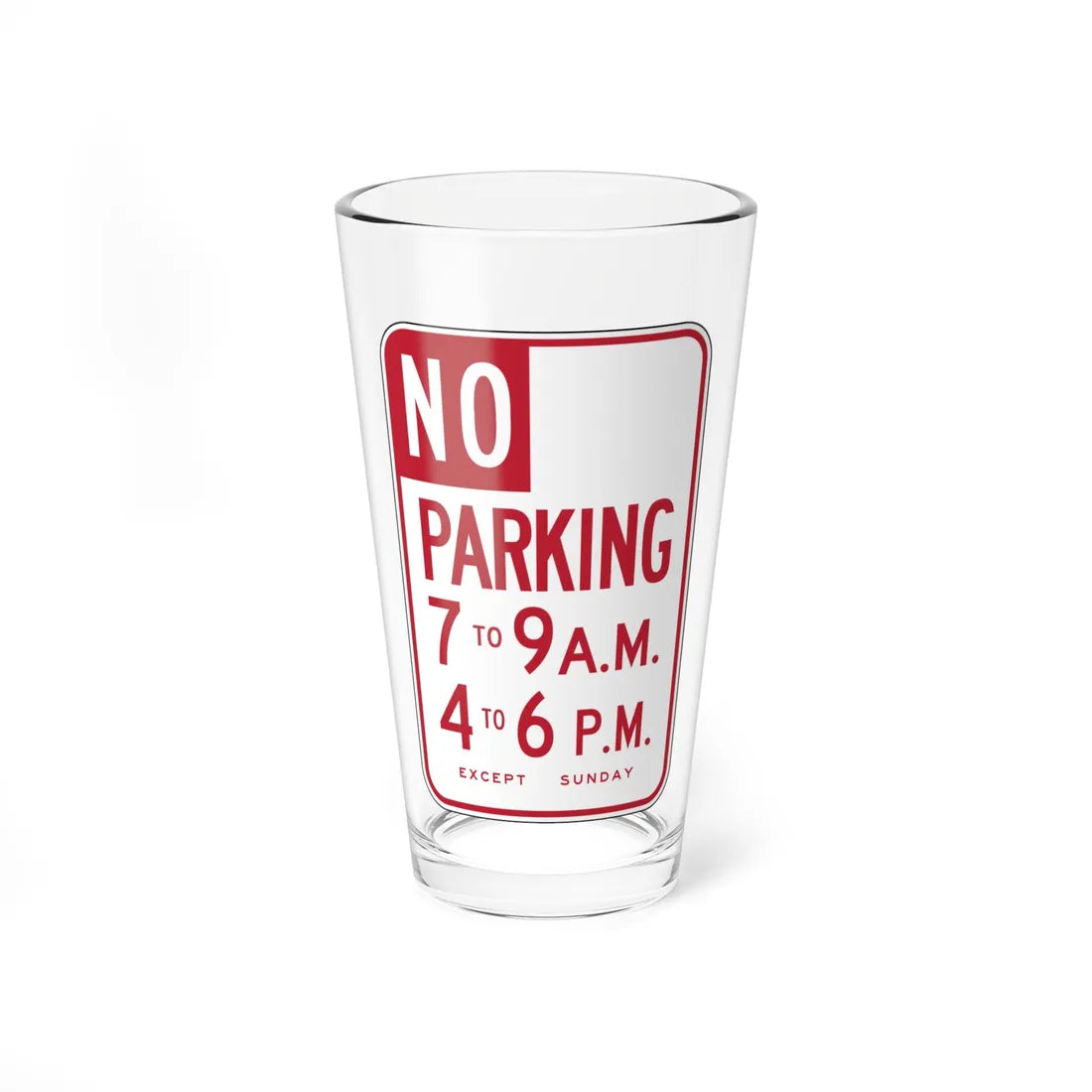 MUTCD-CA R30 (California) (Road Sign) Pint Glass 16oz 16oz - Go Mug Yourself