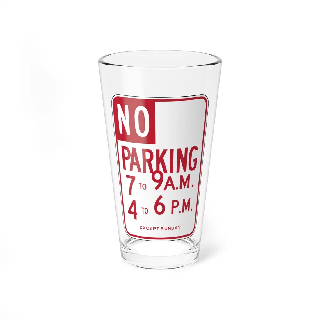 MUTCD-CA R30 open text (California) (Road Sign) Pint Glass 16oz - Go Mug Yourself