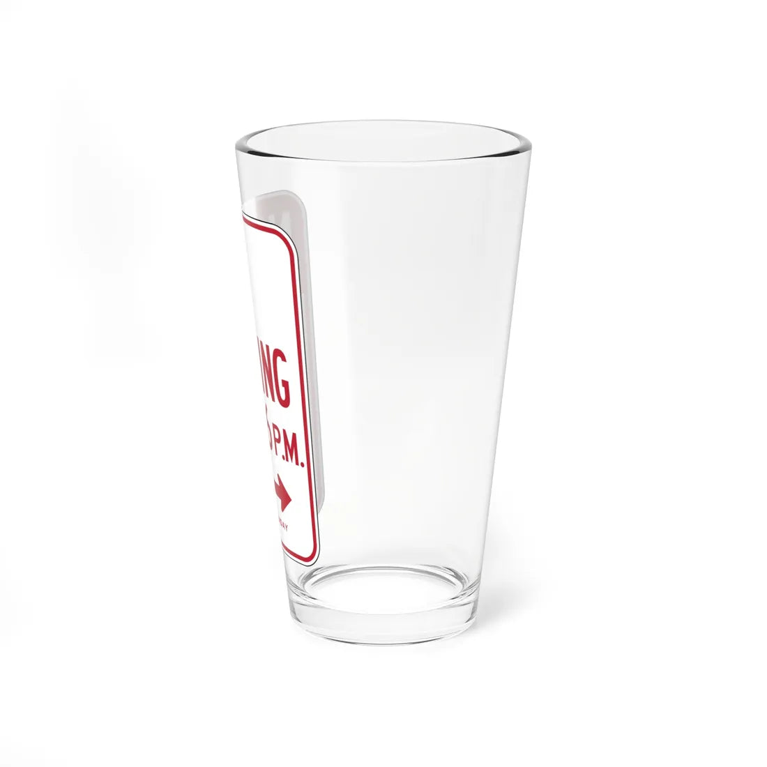 MUTCD-CA R30A open text (California) (Road Sign) Pint Glass 16oz - Go Mug Yourself