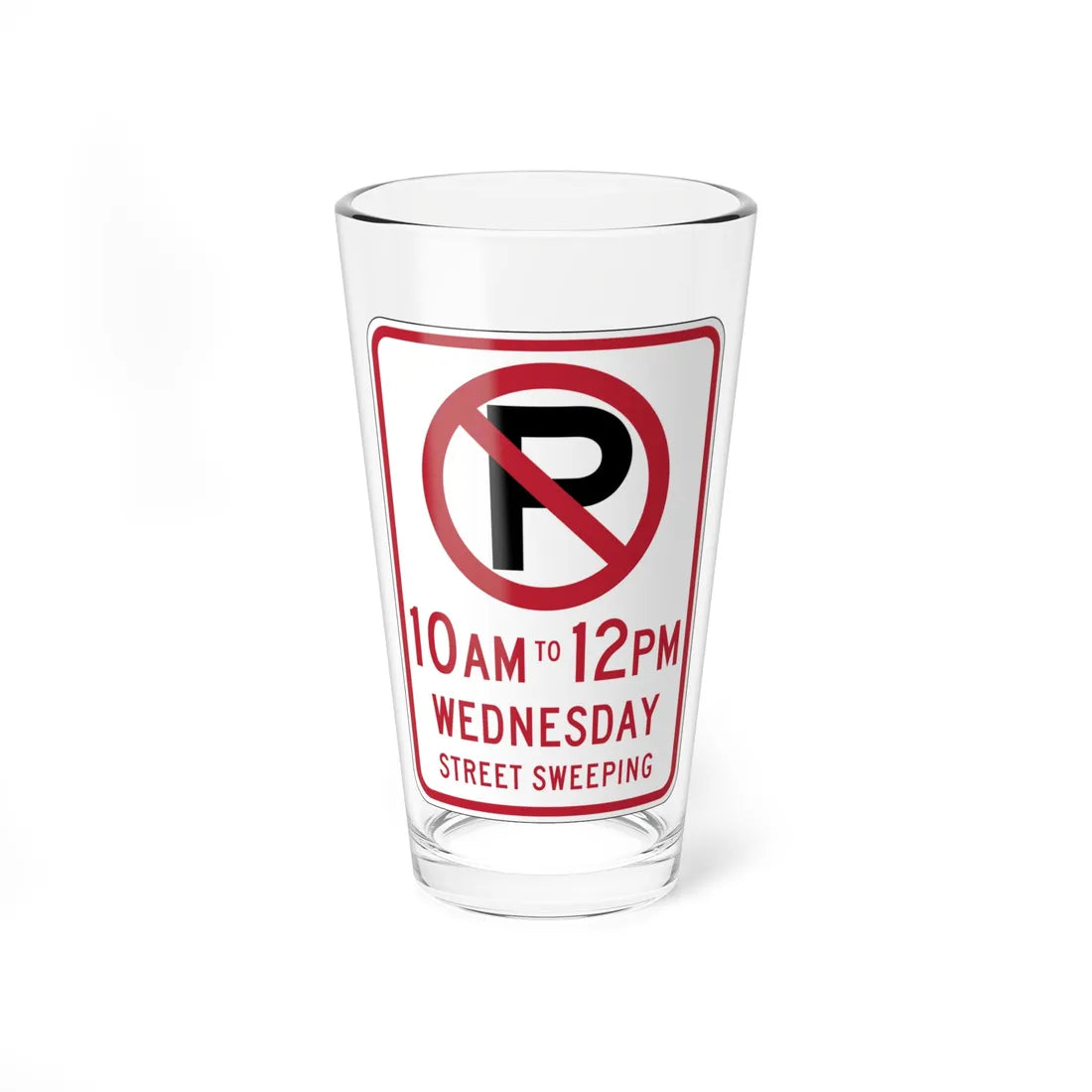 MUTCD-CA R30B 2024 (California) (Road Sign) Pint Glass 16oz - Go Mug Yourself