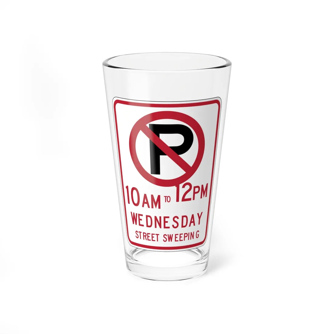 MUTCD-CA R30B 2024 open text (California) (Road Sign) Pint Glass 16oz 16oz - Go Mug Yourself