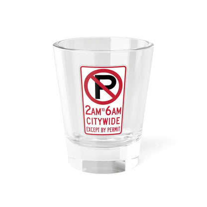 MUTCD-CA R30D (California) (Road Sign) Shot Glass 1.5oz 1.5oz - Go Mug Yourself