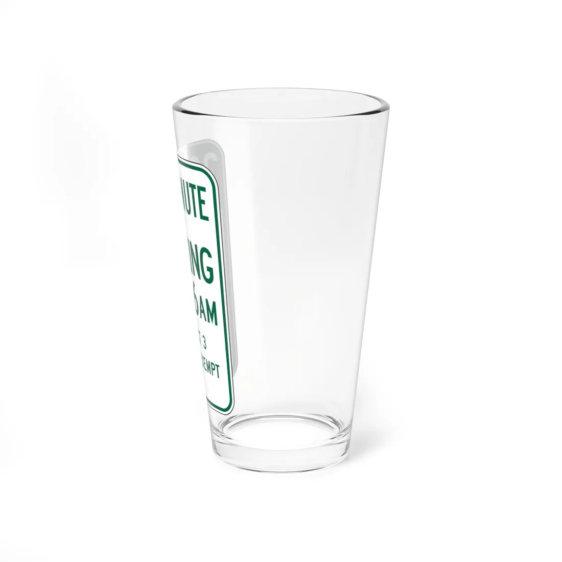 MUTCD-CA R32D (California) (Road Sign) Pint Glass 16oz - Go Mug Yourself