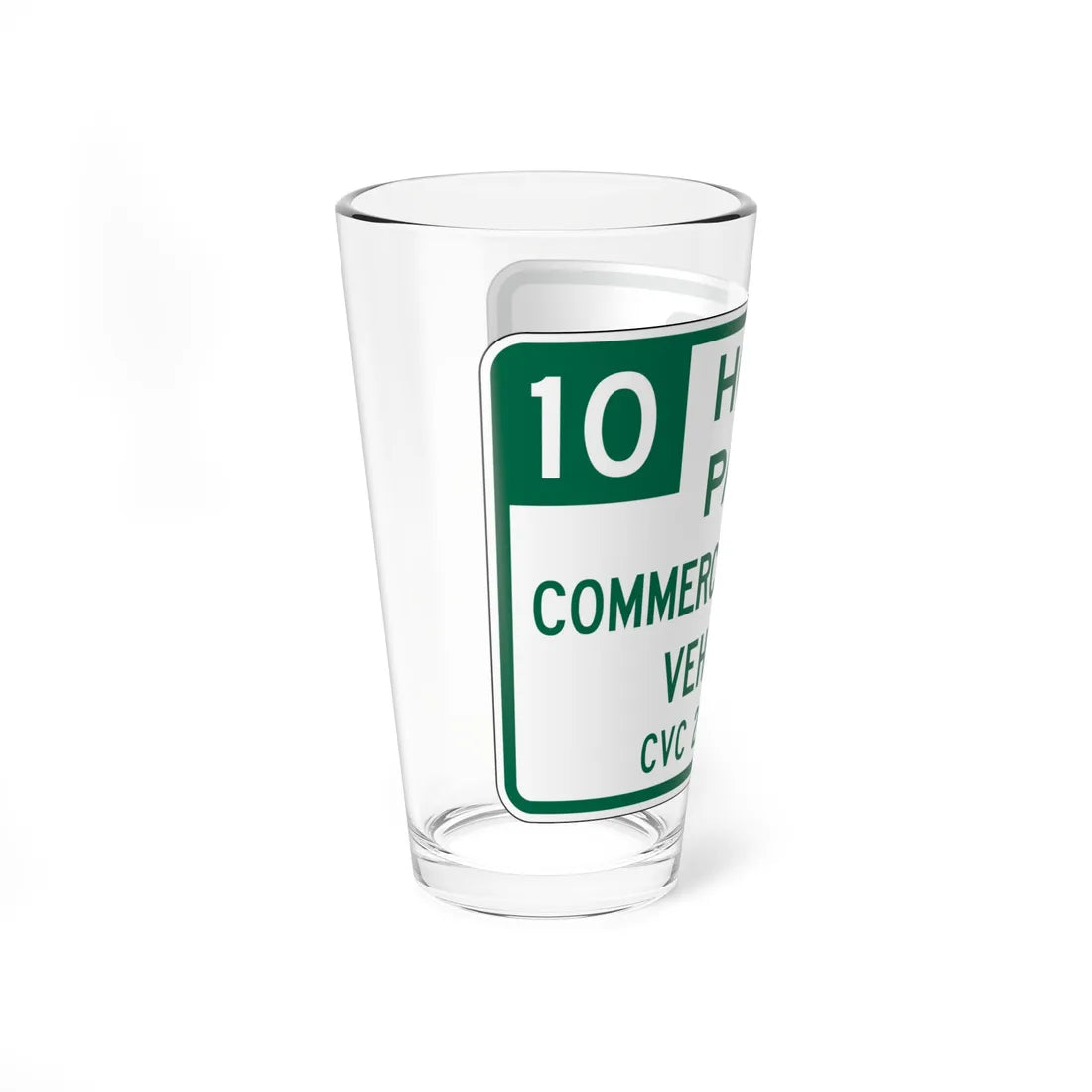 MUTCD-CA R39-3 (California) (Road Sign) Pint Glass 16oz - Go Mug Yourself