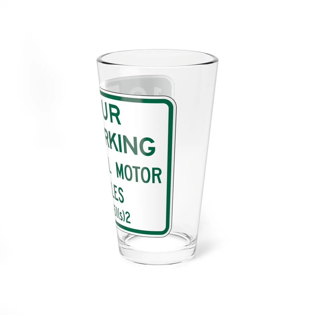 MUTCD-CA R39-3 (California) (Road Sign) Pint Glass 16oz - Go Mug Yourself
