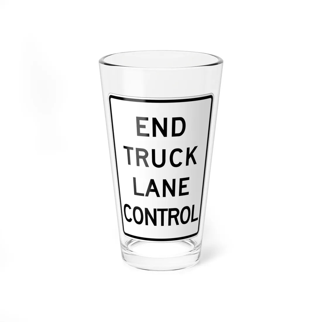 MUTCD-CA R53E (California) (Road Sign) Pint Glass 16oz 16oz - Go Mug Yourself