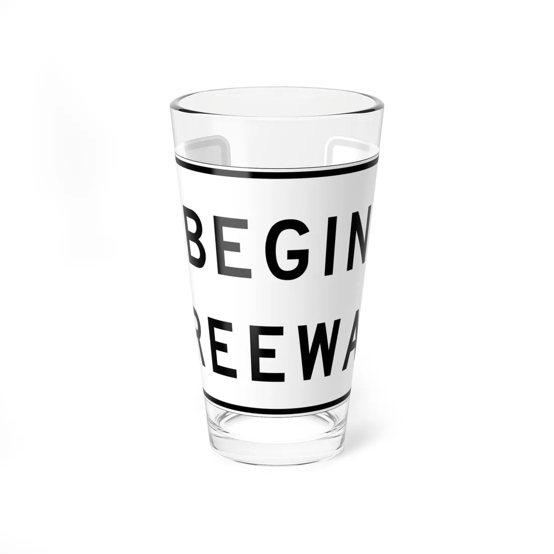 MUTCD-CA R57-1 (California) (Road Sign) Pint Glass 16oz 16oz - Go Mug Yourself