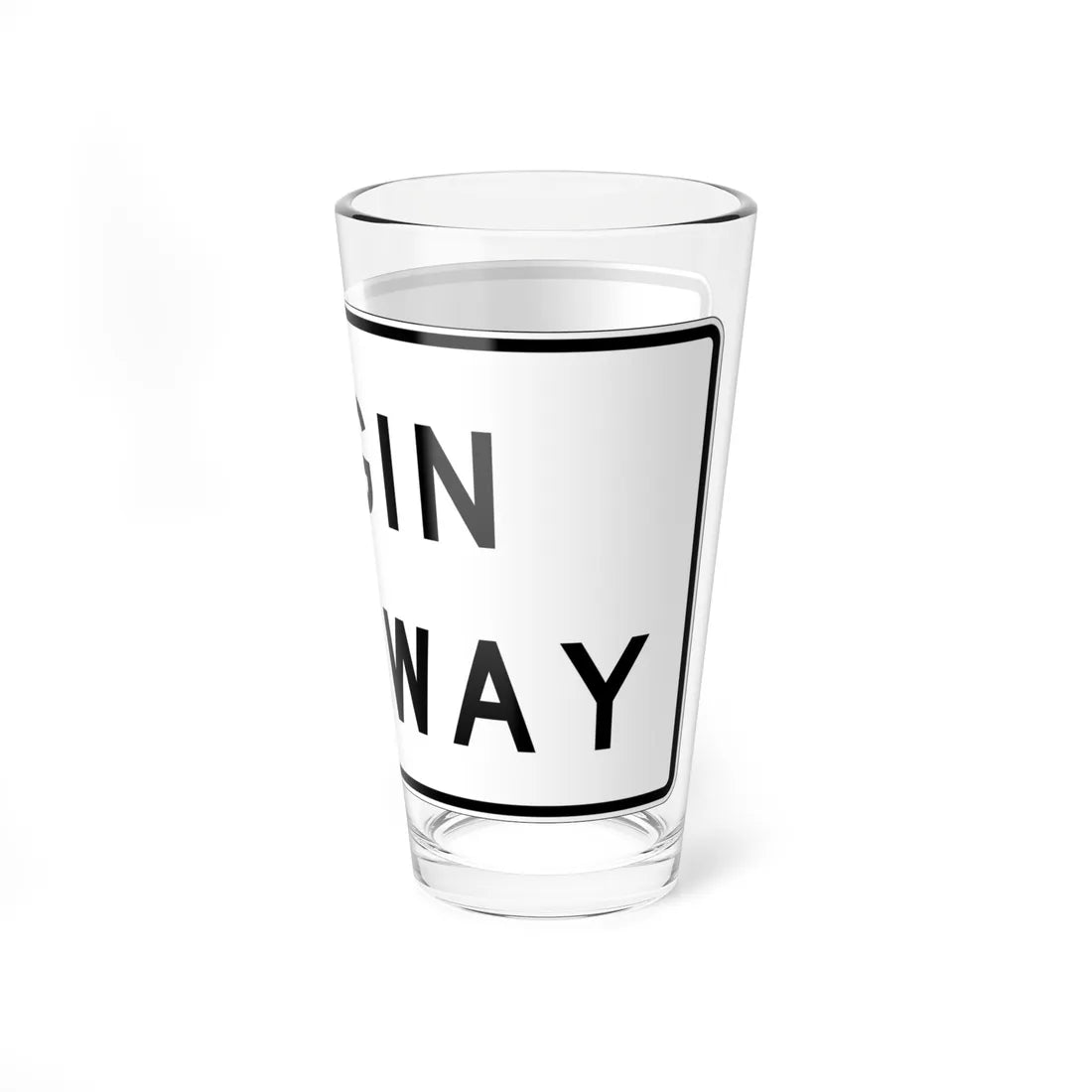 MUTCD-CA R57-1 (California) (Road Sign) Pint Glass 16oz - Go Mug Yourself