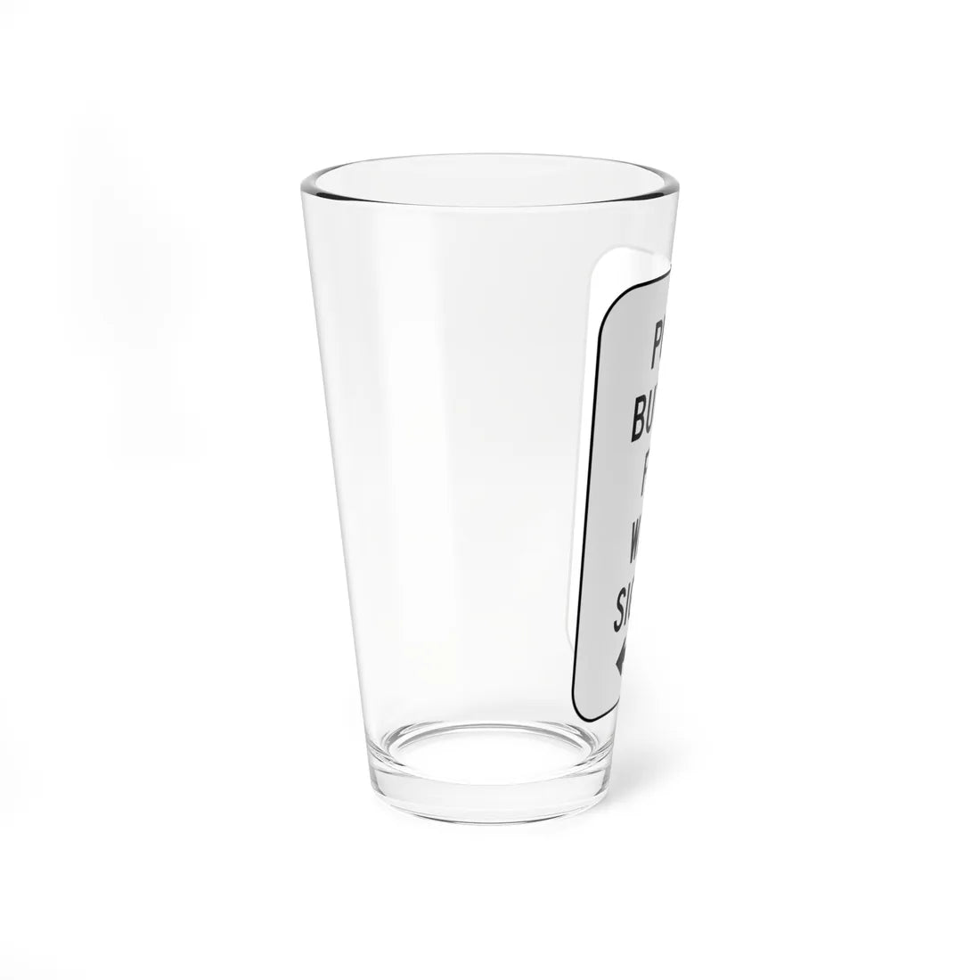 MUTCD-CA R62A (California) (Road Sign) Pint Glass 16oz - Go Mug Yourself