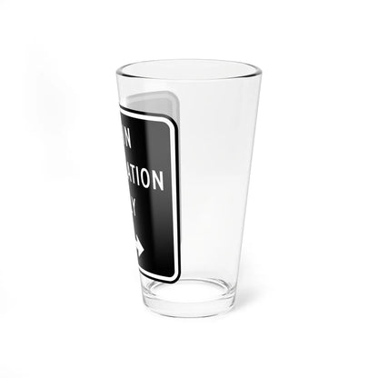 MUTCD-CA R74 (California) (Road Sign) Pint Glass 16oz - Go Mug Yourself