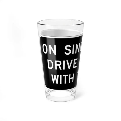 MUTCD-CA R76-1 (California) (Road Sign) Pint Glass 16oz - Go Mug Yourself
