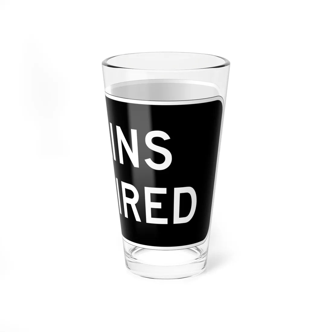 MUTCD-CA R76 (California) (Road Sign) Pint Glass 16oz - Go Mug Yourself
