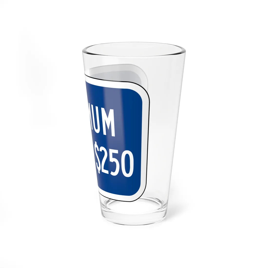 MUTCD-CA R99B (California) (Road Sign) Pint Glass 16oz - Go Mug Yourself
