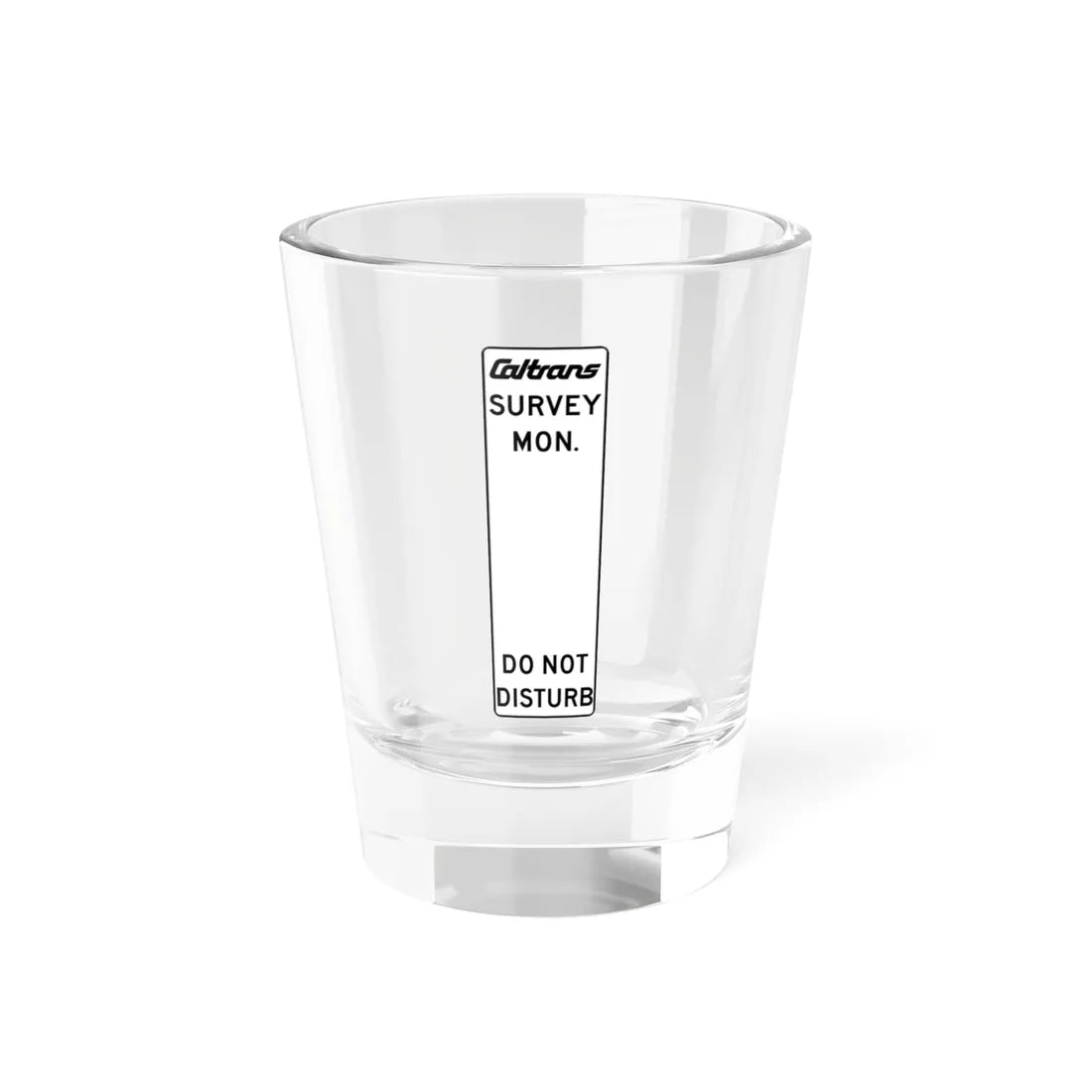 MUTCD-CA S2 (California) (Road Sign) Shot Glass 1.5oz 1.5oz - Go Mug Yourself