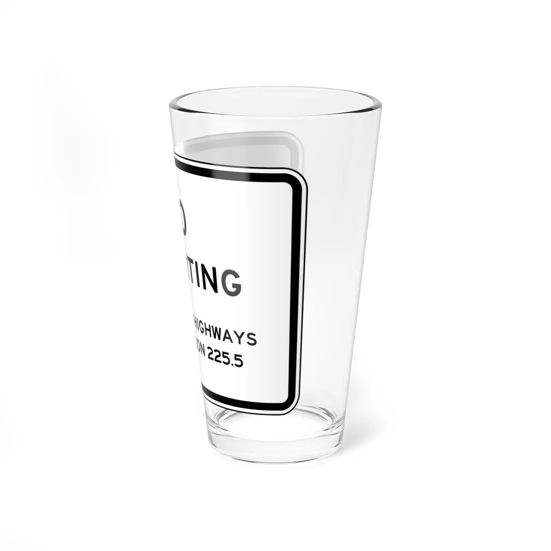 MUTCD-CA S25 (California) (Road Sign) Pint Glass 16oz - Go Mug Yourself