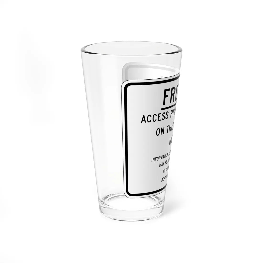 MUTCD-CA S3-1 (California) (Road Sign) Pint Glass 16oz - Go Mug Yourself