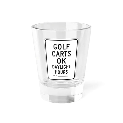 MUTCD-CA SR43 (California) (Road Sign) Shot Glass 1.5oz 1.5oz - Go Mug Yourself