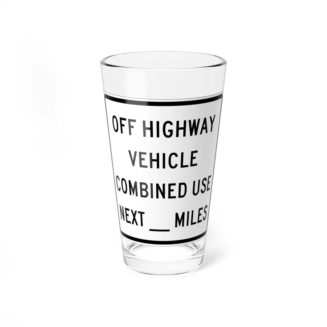 MUTCD-CA SR47 (California) (Road Sign) Pint Glass 16oz 16oz - Go Mug Yourself