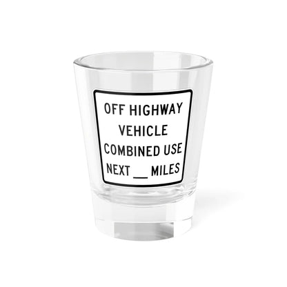 MUTCD-CA SR47 (California) (Road Sign) Shot Glass 1.5oz 1.5oz - Go Mug Yourself