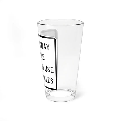 MUTCD-CA SR47 open text (California) (Road Sign) Pint Glass 16oz - Go Mug Yourself