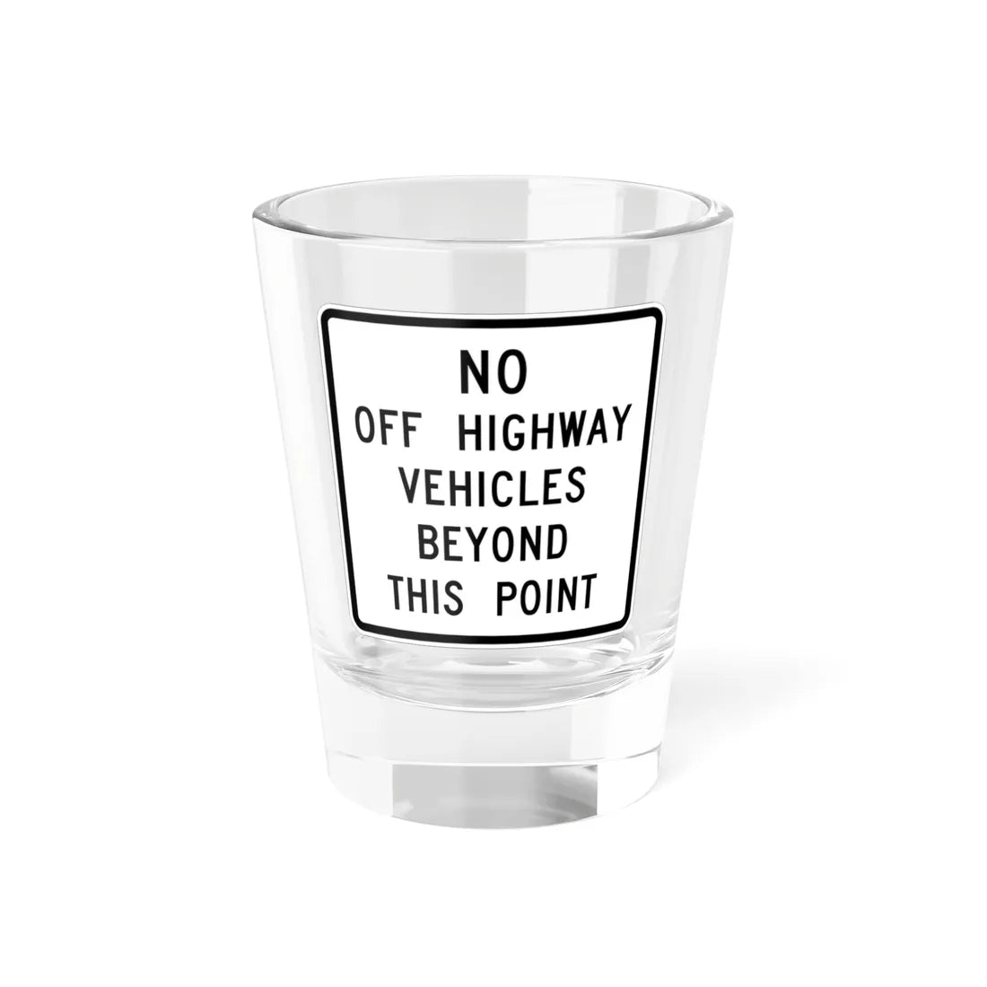 MUTCD-CA SR48 (California) (Road Sign) Shot Glass 1.5oz 1.5oz - Go Mug Yourself