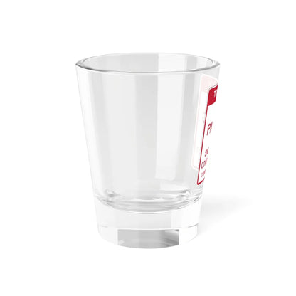 MUTCD-CA SR49 (California) (Road Sign) Shot Glass 1.5oz - Go Mug Yourself