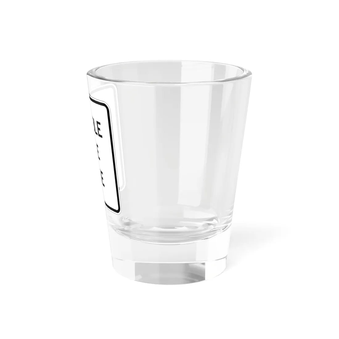 MUTCD-CA SR54 (California) (Road Sign) Shot Glass 1.5oz - Go Mug Yourself