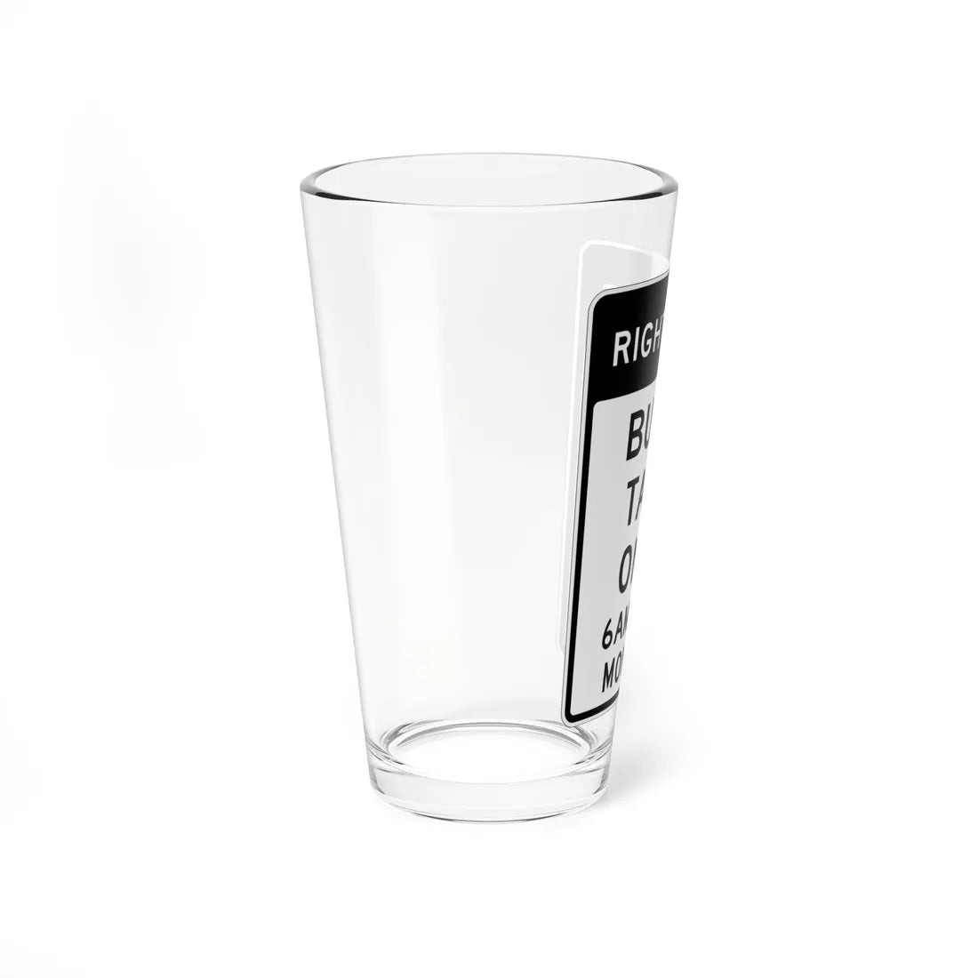 MUTCD-CA SR60-3 open text (California) (Road Sign) Pint Glass 16oz - Go Mug Yourself
