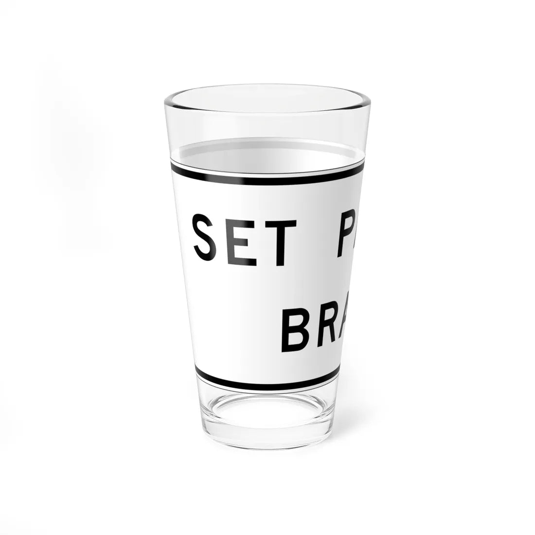 MUTCD-CA SR8-1 (California) (Road Sign) Pint Glass 16oz - Go Mug Yourself