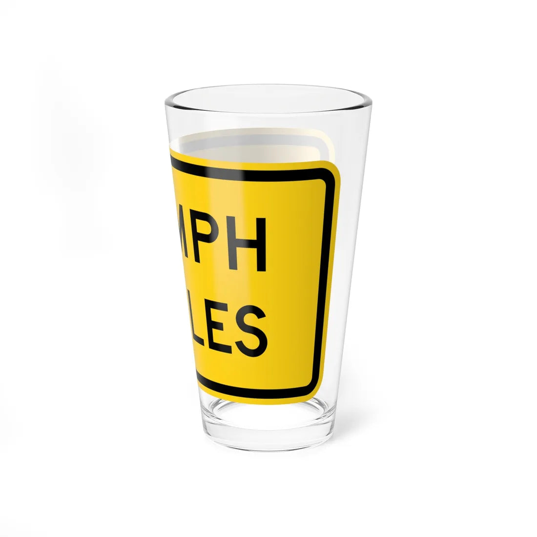 MUTCD-CA SW22-1A (California) (Road Sign) Pint Glass 16oz - Go Mug Yourself