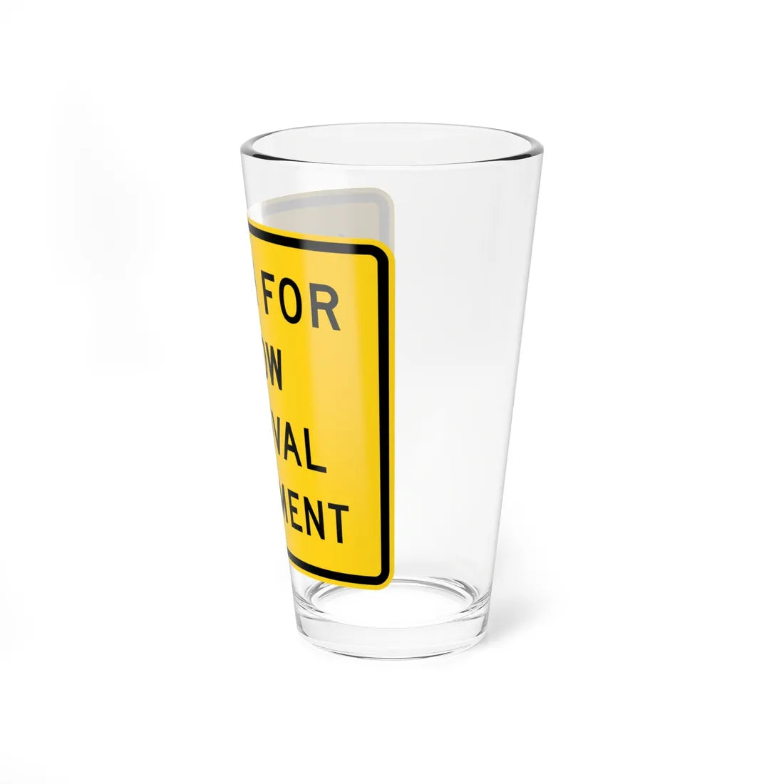 MUTCD-CA SW58 (California) (Road Sign) Pint Glass 16oz - Go Mug Yourself