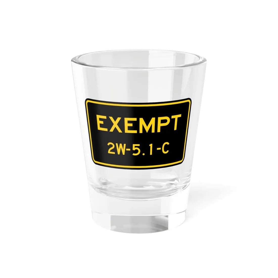MUTCD-CA W46A (California) (Road Sign) Shot Glass 1.5oz 1.5oz - Go Mug Yourself