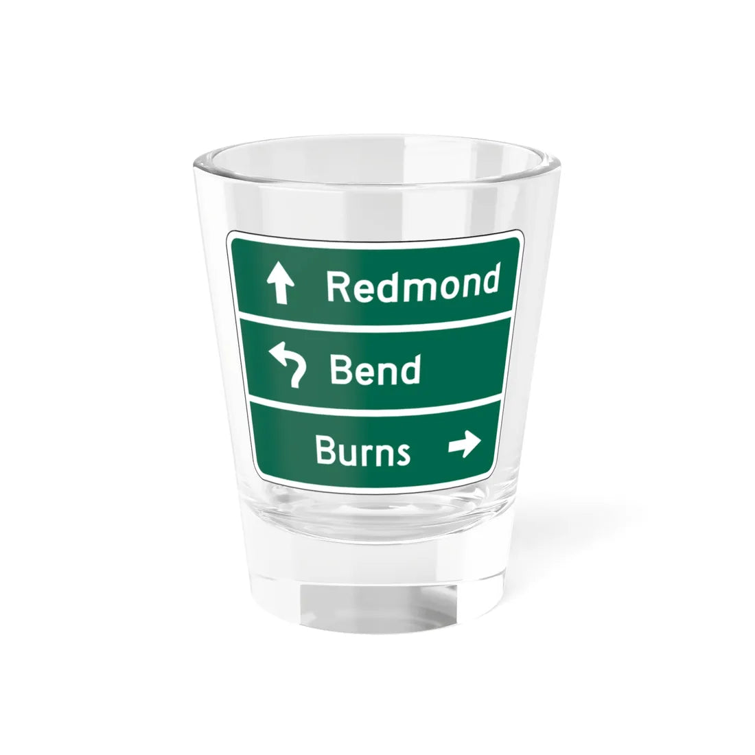 MUTCD D1-3d (Oregon) (Road Sign) Shot Glass 1.5oz 1.5oz - Go Mug Yourself