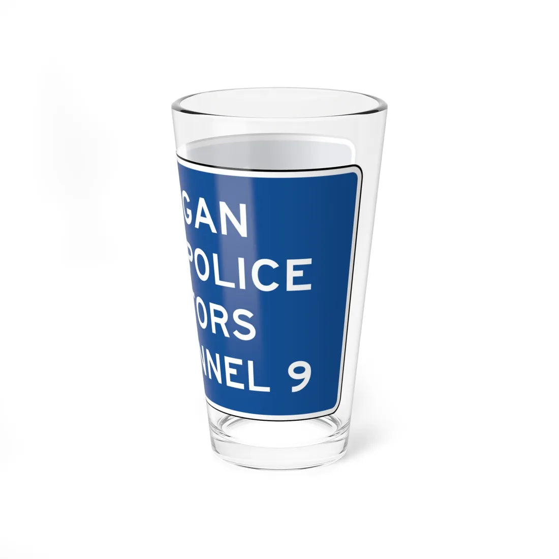 MUTCD D12-3 (Michigan) (Road Sign) Pint Glass 16oz - Go Mug Yourself