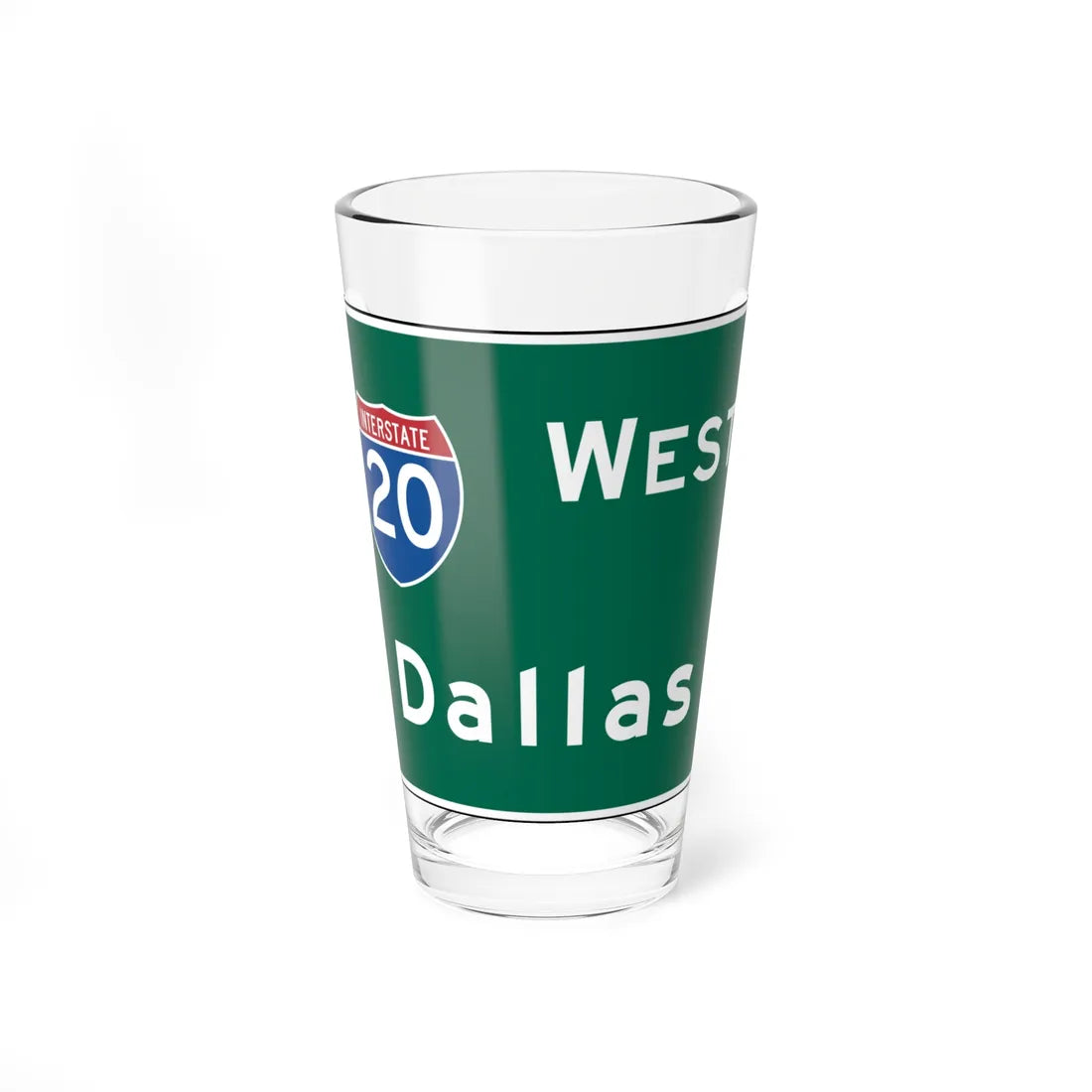 MUTCD E6-1a (Texas) (Road Sign) Pint Glass 16oz 16oz - Go Mug Yourself