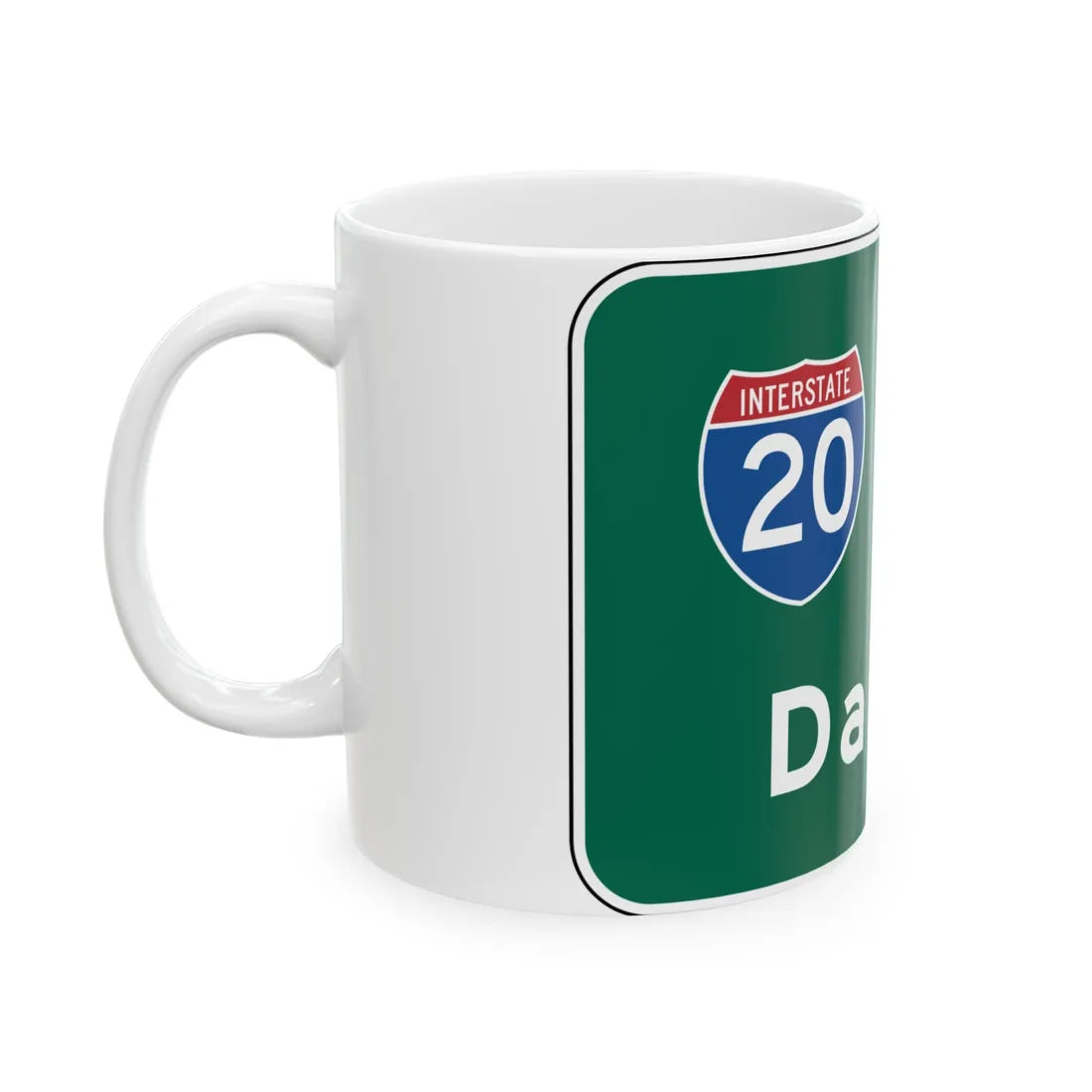 MUTCD E6-1a (Texas) (Road Sign) White Coffee Mug - Go Mug Yourself