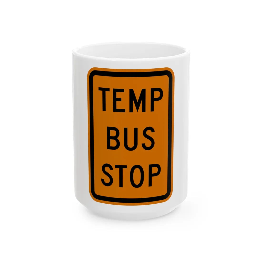 MUTCD-MI CW20-11 (Michigan) (Road Sign) White Coffee Mug 15oz - Go Mug Yourself