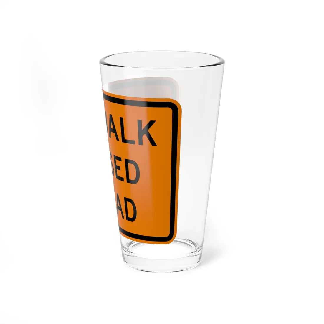 MUTCD-MI CW20-8 (Michigan) (Road Sign) Pint Glass 16oz - Go Mug Yourself