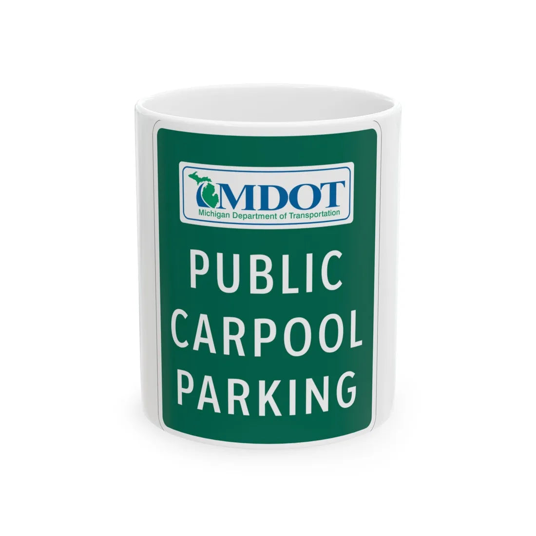 MUTCD-MI D4-4 (Michigan) (Road Sign) White Coffee Mug 11oz - Go Mug Yourself