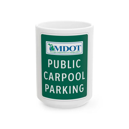MUTCD-MI D4-4 (Michigan) (Road Sign) White Coffee Mug 15oz - Go Mug Yourself