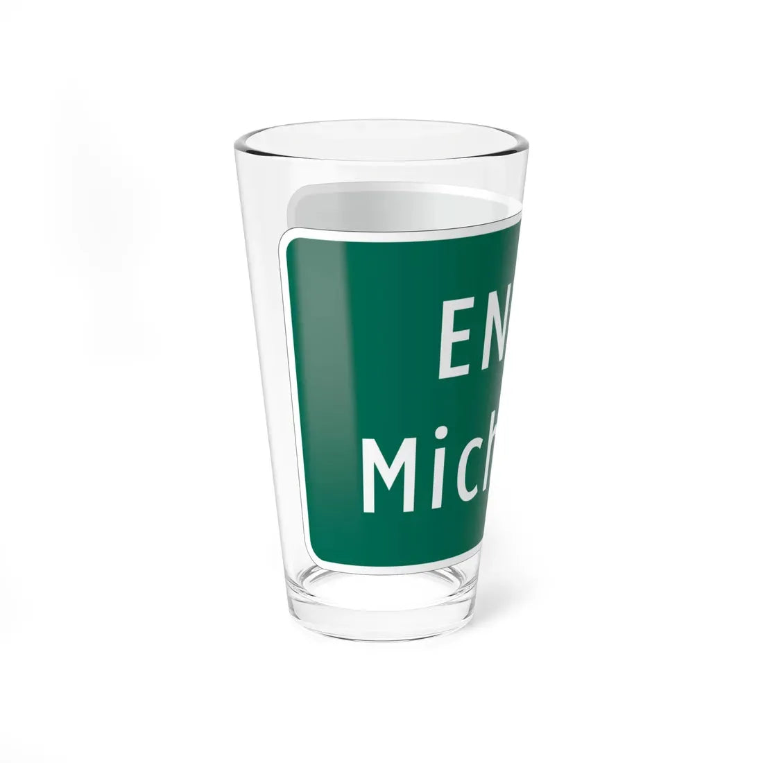 MUTCD-MI I2-1 (Michigan) (Road Sign) Pint Glass 16oz - Go Mug Yourself