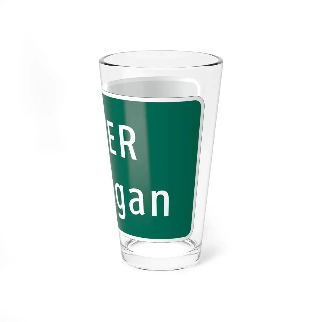 MUTCD-MI I2-1 (Michigan) (Road Sign) Pint Glass 16oz - Go Mug Yourself