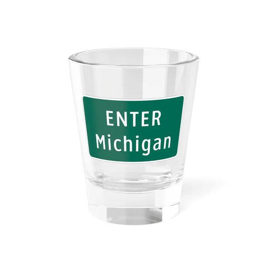 MUTCD-MI I2-1 (Michigan) (Road Sign) Shot Glass 1.5oz 1.5oz - Go Mug Yourself