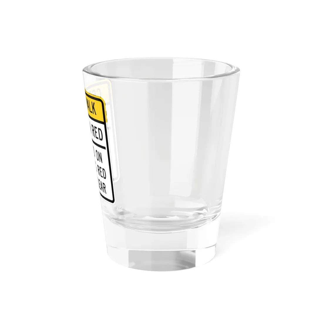 MUTCD-MI R10-23b (Michigan) (Road Sign) Shot Glass 1.5oz - Go Mug Yourself