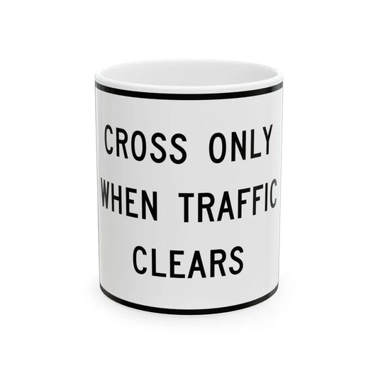 MUTCD-MI R10-4c (Michigan) (Road Sign) White Coffee Mug 11oz - Go Mug Yourself